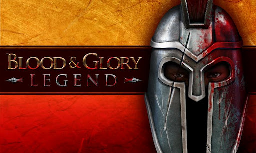 Blood and Glory: Legend [Android 2.1]
